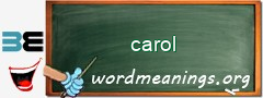 WordMeaning blackboard for carol